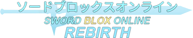 Sword Blox Online Rebirth